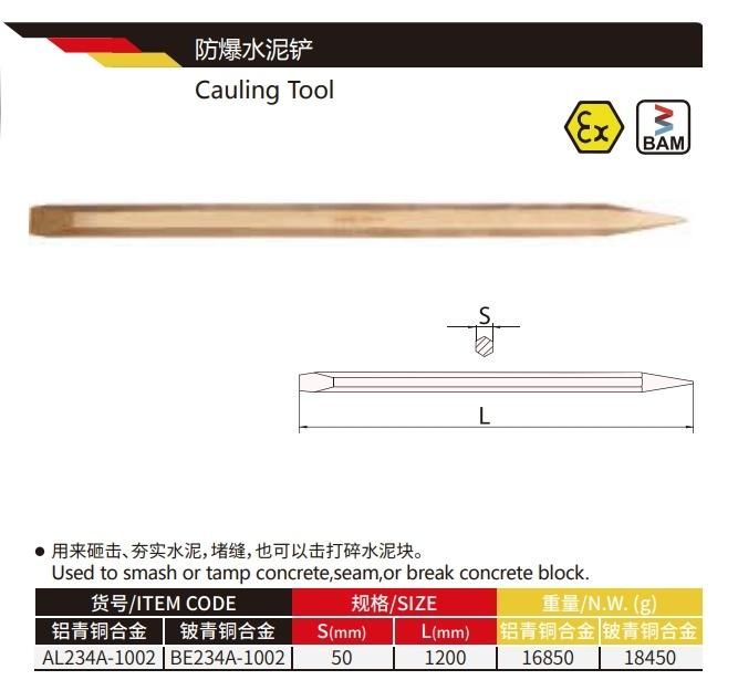 Wedo Beryllium Copper Non-Sparking Cauling Tool