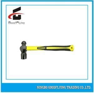 2015 New Hot Sales in China Ball Pein Hammer with Fiberglass Handle