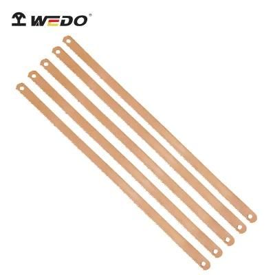 Wedo Manufacture Best Selling Beryllium Copper Hacksaw Blade