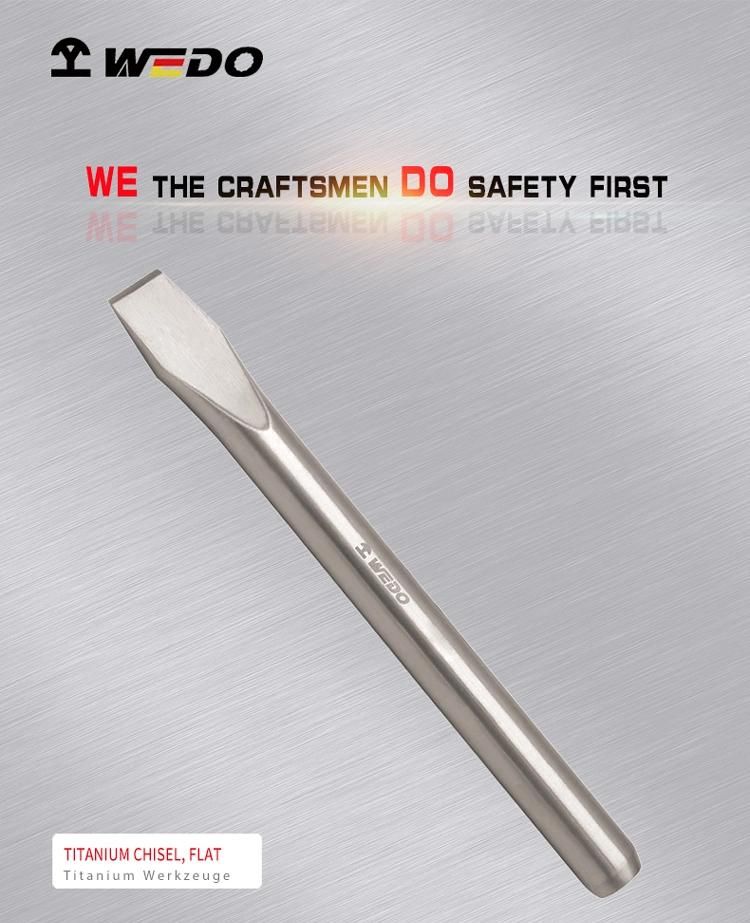 WEDO Titanium Flat Chisel Non-Magnetic Rust-Proof Corrosion Resistan