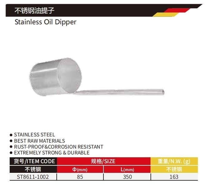 Best Raw Materials Rust-Proof Stainless Oil Dipper